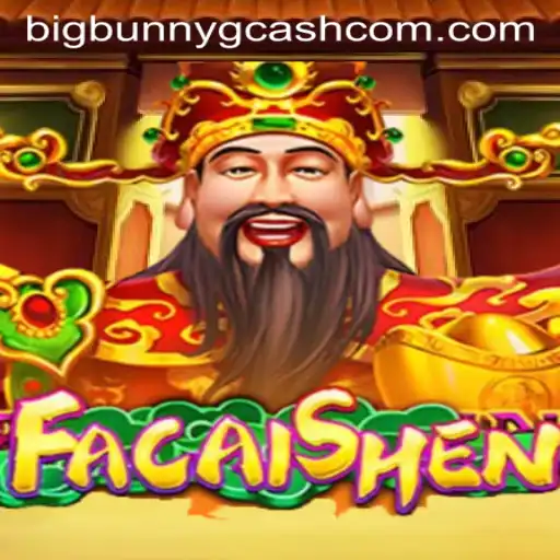 Exploring FaCaiShen: A Gaming Delight with Big Bunny Gcash